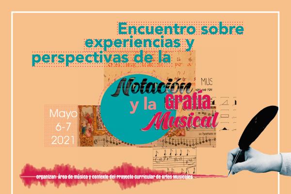 Imagen evento Conozca la programación del Encuentro sobre la Notación y la Grafía Musical