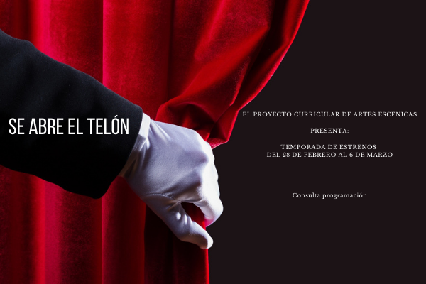 Imagen evento Disfrute de la Temporada de Estreno Artes Escénicas 2020-3