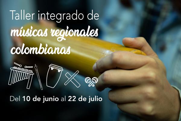 Imagen evento Taller integrado de músicas regionales colombianas