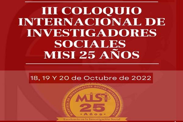 Imagen evento III Coloquio Internacional de Investigadores Sociales MISI 25 años