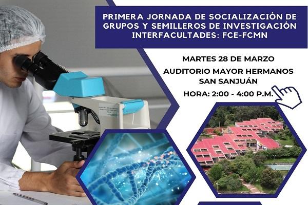 Imagen evento Primera Jornada de Socialización de grupos y Semilleros de Investigación Inter facultades FCMN- FCE