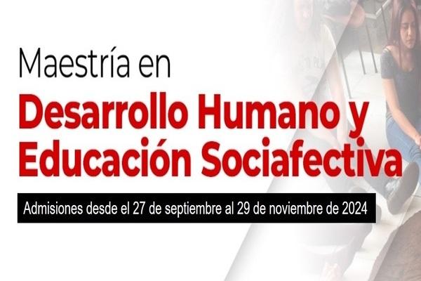 Imagen evento Inscríbete en la Maestría en Desarrollo Humano y Educación Socioafectiva