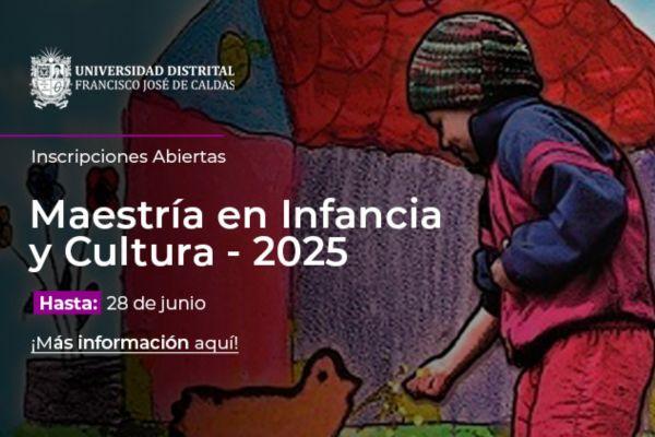 Imagen evento Inscríbete hasta el 28 de junio en la Maestría en Infancia y Cultura