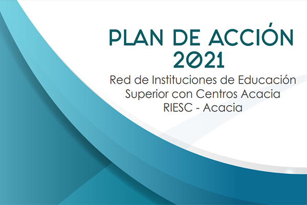 Imagen publicación: Avanza el plan de acción 2021 de la RIESC- Acacia