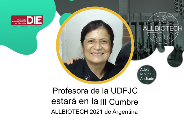 Imagen publicación: Profesora de la UD estará en la cumbre ALLBIOTECH 2021 de Argentina
