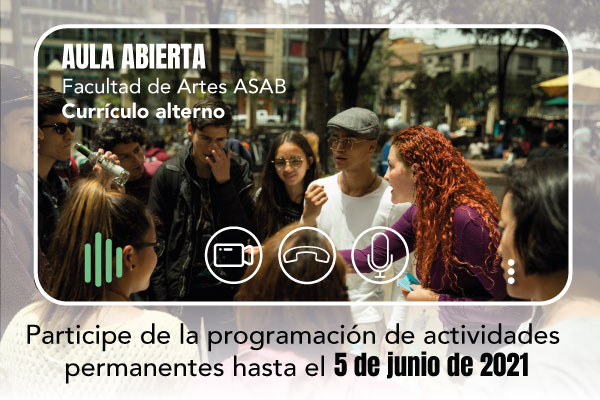 Imagen publicación: Participe de la programación de Aula Abierta de la Facultad de Artes ASAB