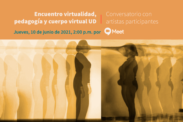 Imagen publicación: Participa en el Encuentro virtualidad, pedagogía y cuerpo