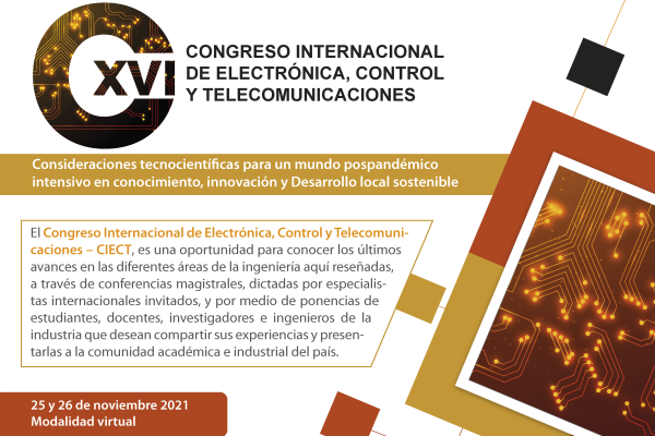 Imagen publicación: Decimosexto Congreso Internacional de Electrónica, Control y Telecomunicaciones (CIECT XVI)