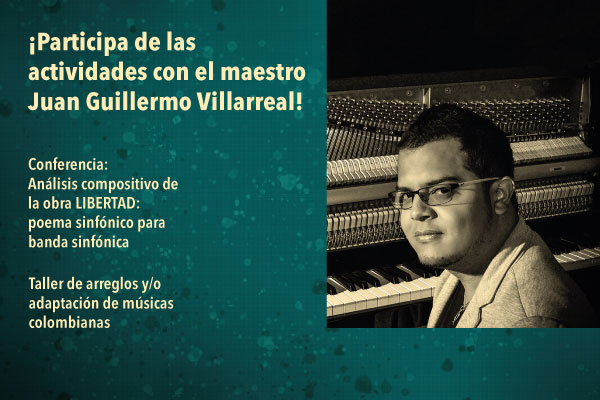 Imagen publicación: ¡Estudiantes de Música! Participen de las actividades programadas con el maestro Juan Guillermo Villarreal