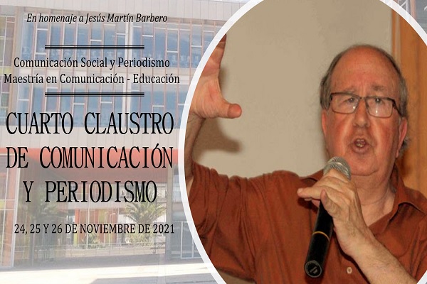 Imagen publicación: IV Claustro de comunicación y periodismo en homenaje a Jesús Martín Barbero 