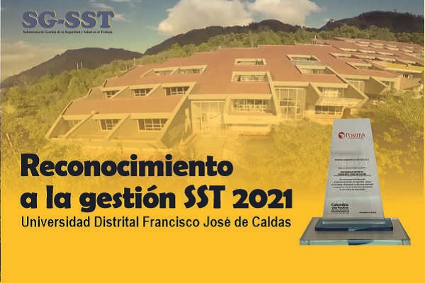 Imagen publicación: Reconocimiento a la gestión SST 2021 Universidad Distrital Francisco José de Caldas