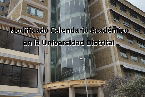 Imagen publicación: Modificado Calendario Académico en la Universidad Distrital