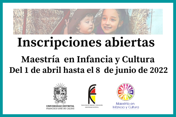 Imagen publicación: Inscripciones abiertas para la Maestría en Infancia y Cultura 