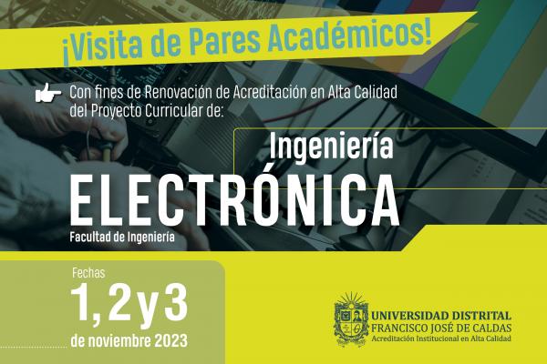 Imagen publicación: Renovación de la Acreditación en Alta Calidad del Proyecto Curricular de Ingeniería Electrónica