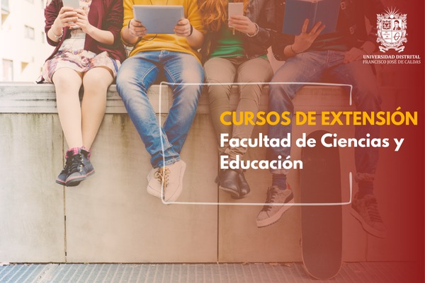 Imagen publicación: ¡Cuatro cursos para aprender en vacaciones con la Facultad de Ciencias y Educación!