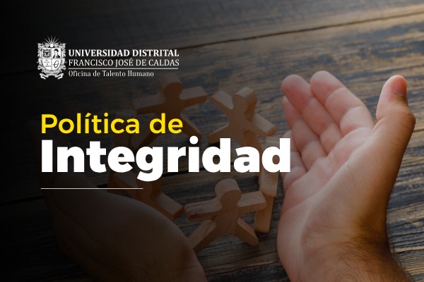 Imagen noticia: Universidad Distrital continúa con la socialización de la Política de Integridad 
