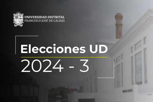 Imagen noticia: Procesos electorales Universidad Distrital 2024-III