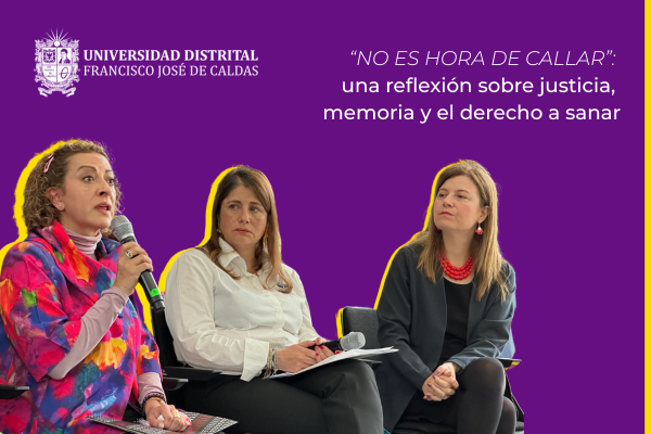 Imagen publicación ‘No es hora de callar’: una reflexión sobre justicia, memoria y el derecho a sanar