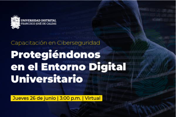 Imagen publicación La Universidad Distrital promueve la seguridad informática 