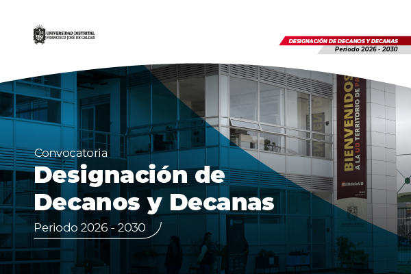 Imagen noticia: Inicia la designación de decanos y decanas periodo 2026–2030, bajo el nuevo Estatuto General 