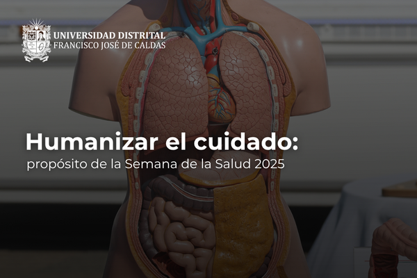 Imagen publicación Humanizar el cuidado: propósito de la Semana de la Salud 2025