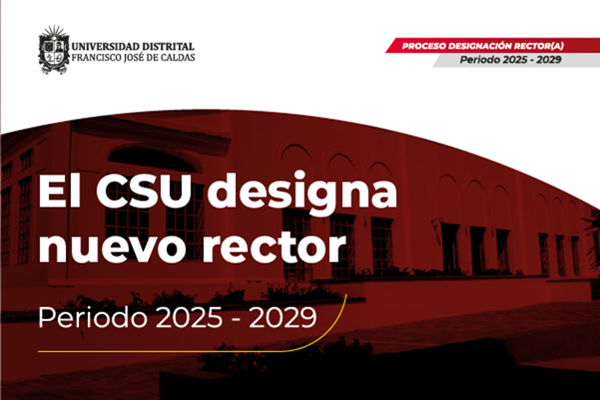 Imagen noticia: José Andelfo Lizcano Caro, nuevo rector de la Universidad Distrital para el periodo 2025–2029
