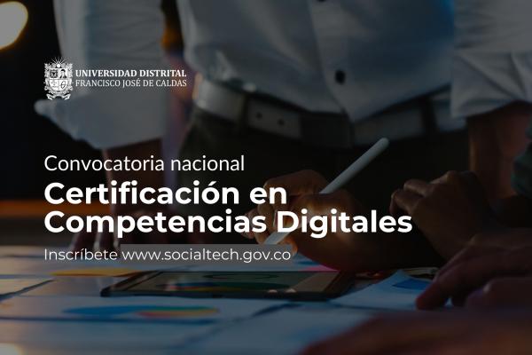 Imagen publicación: La Universidad Distrital y MinTIC tienen convocatoria nacional gratuita para certificar en competencias digitales