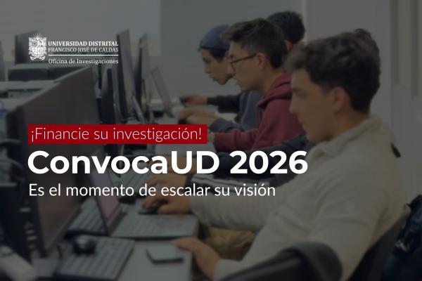 Imagen publicación ConvocaUD 2026: financie y escale su investigación al máximo