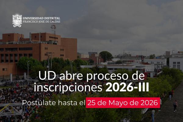 UD abre proceso de inscripciones 2026-III