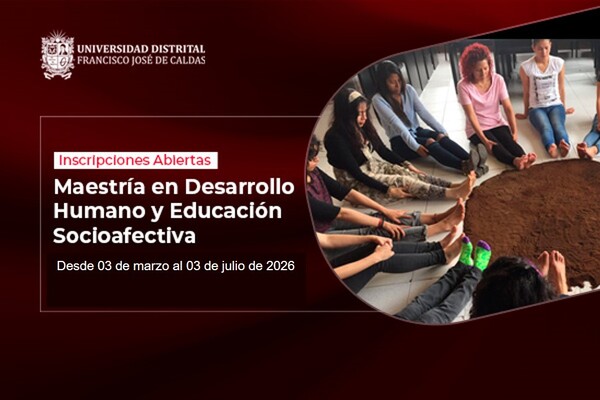 Imagen publicación:  Ampliación del proceso de admisión de la Maestría en Desarrollo Humano y Educación Socioafectiva.