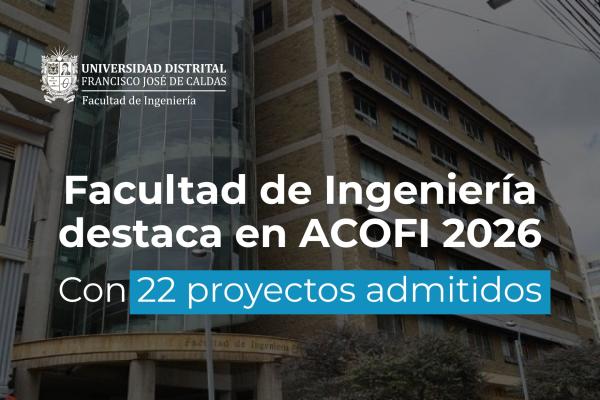 Imagen publicación Investigación con sello UD: 22 proyectos llegan a ACOFI 2026