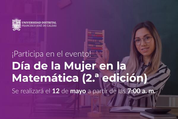 Participe en el evento: Día de la Mujer en la Matemática (2.ª edición)