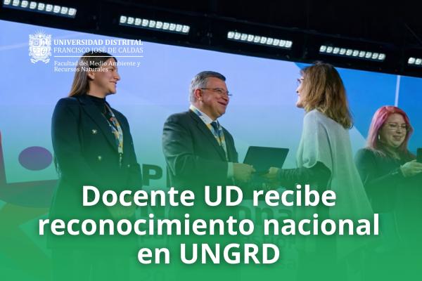 Imagen publicación Docente de la UDistrital recibe reconocimiento nacional por aporte a la ecología del fuego