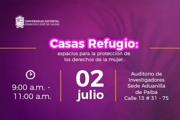   Conozca las Casas Refugio: espacios para la protección de los derechos de las mujeres