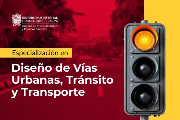 Abiertas las inscripciones para la Especialización en Diseño de Vías Urbanas, Tránsito y Transporte