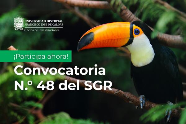 Participe en la Convocatoria N.° 48 del SGR