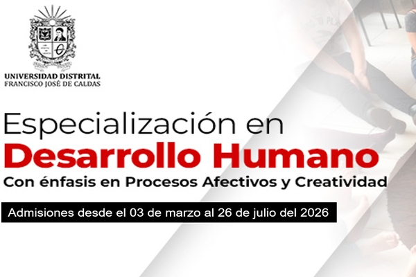 Imagen publicación . Ampliación del proceso de admisión de la Especialización en Desarrollo Humano con énfasis en Procesos Afectivos y Creatividad.