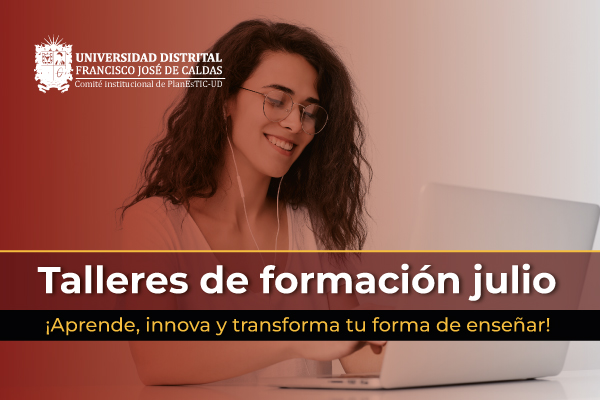 Imagen publicación Fortalezca sus competencias digitales con los talleres virtuales de formación de julio