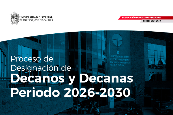 Imagen publicación Inicia proceso de postulación de aspirantes a decanos y decanas 2026- 2030 