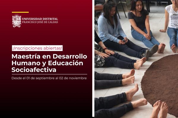 Imagen publicación ¡Es momento de estudiar! Abiertas admisiones para la Maestría en Desarrollo Humano y Educación Socioafectiva