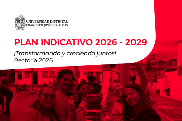 Imagen publicación Plan Indicativo 2026-2029: una hoja de ruta para transformar y crecer juntos