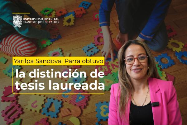 Yarilpa Paola Sandoval Parra obtuvo la distinción de tesis laureada